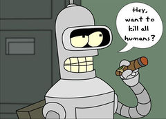 240px-Bender-hey-want-to-kill-all-humans